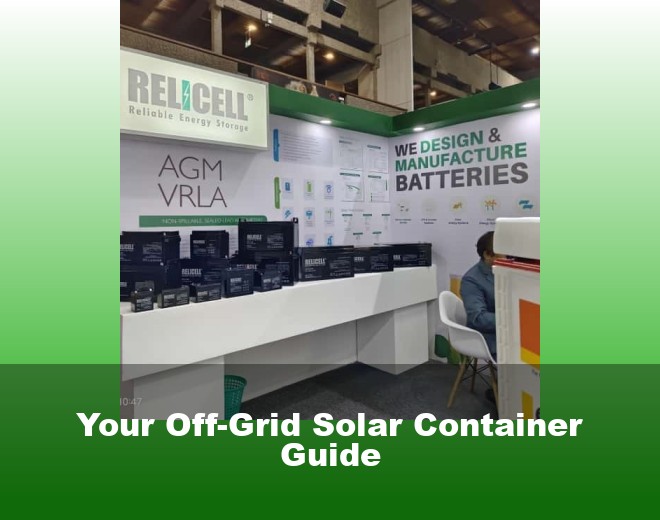 Your Off-Grid Solar Container Guide